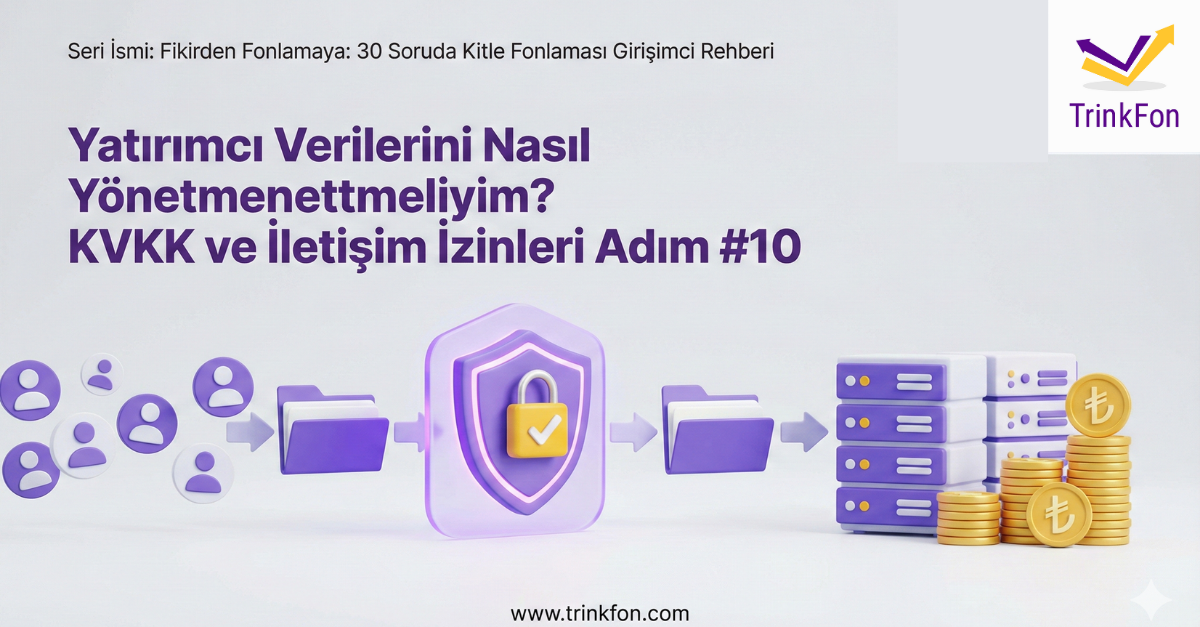 Soru 10: KVKK Uyumu (Yatırımcı Verileri)