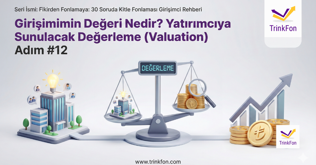 Soru 12: Şirket Değerlemesi (Valuation)
