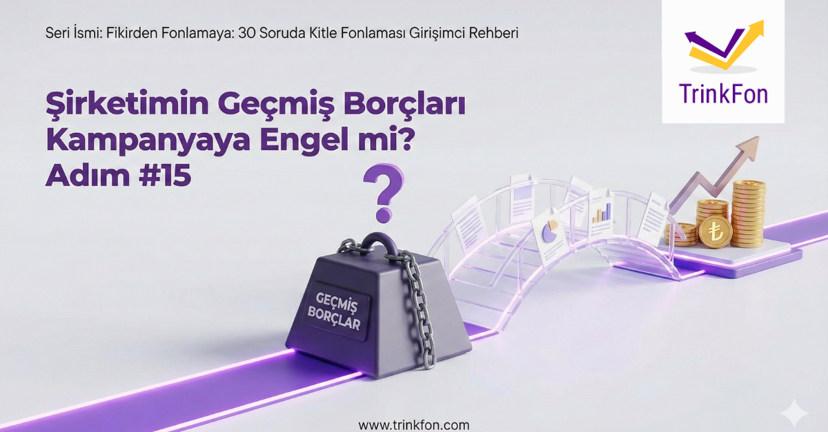 Soru 15: Geçmiş Borçlar