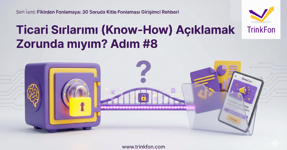 Soru 8: Know-How ve Ticari Sırlar